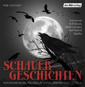 Literatur-Hörbuch: "Schauergeschichten", gelesen von Rolf Boysen