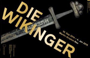 "Die Wikinger". Ausstellung im Martin-Gropius-Bau Berlin