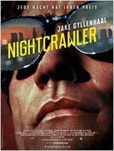 Neu im Kino: „Nightcrawler – Jede Nacht hat ihren Preis“