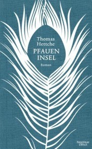 Literatur und Lesung: Thomas Hettche "Pfaueninsel"