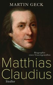Biographie zum 200. Todesjahr von Matthias Claudius