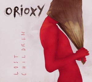 Ein Moment mit ... Orioxy, deren drittes Album „Lost Children“ heute erscheint. Musik mit Sogwirkung