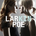 Drei Minuten und 18 Sekunden mit ... Larkin Poe. Mit ihrem Debütalbum „KIN“ sind sie geradeauf Tournee.