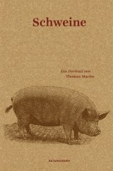 Literatur: „Schweine“ von Thomas Macho