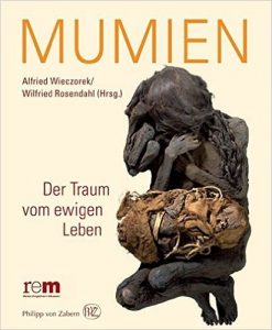 !Tipp: „Mumien der Welt“. Eine Ausstellung im Römer-und Pelizaeus-Museum Hildesheim