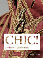 „CHIC! Mode aus dem 17. Jahrhundert“. Ausstellung in Darmstadt
