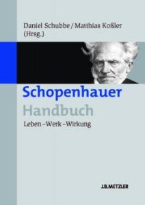 Eine Reise in die philosophische Welt: „Schopenhauer. Leben – Werk – Wirkung“