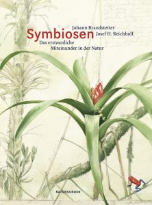 „Symbiosen“. Ein wunderschönes Buch über das erstaunliche Miteinander in der Natur