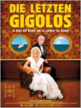 Neu im Kino: „Die letzten Gigolos“