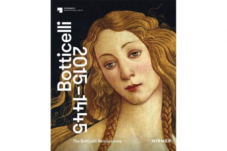 „The Botticelli Renaissance“ in der Gemäldegalerie Berlin