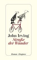 Literatur: John Irving „Straße der Wunder“