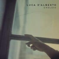 Endlich da: Das Debütalbum von Luca d’Alberto „Endless“